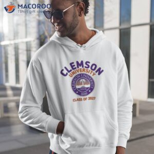 clemson university 1889 south carolina class of 2027 shirt hoodie 1