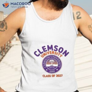 clemson university 1889 south carolina class of 2027 shirt tank top 3