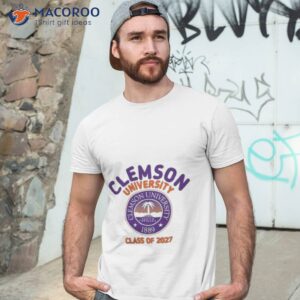 clemson university 1889 south carolina class of 2027 shirt tshirt 3