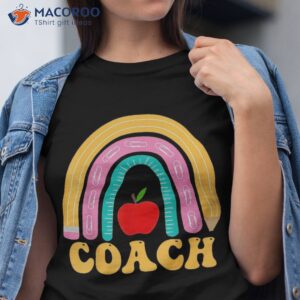 coach rainbow pencil apple back to school appreciation shirt tshirt
