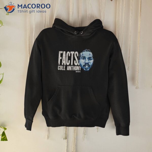 Cole Anthony Facts Quote Shirt