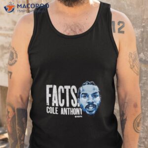 cole anthony facts quote shirt tank top