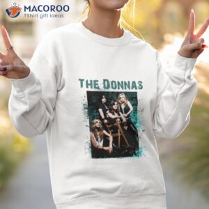 collage design girls the donnas shirt sweatshirt 2