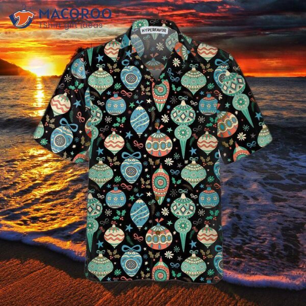 “colorful Christmas Ball Hawaiian Shirt, Funny Shirt: A Gift For Christmas”