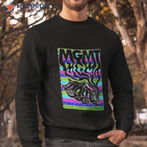 congratulations mgmt design shirt sweatshirt