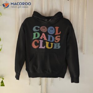 cool dads club funny smile colorful father s day shirt hoodie