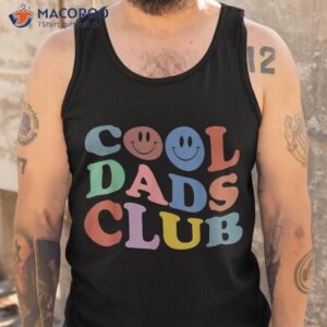 cool dads club funny smile colorful father s day shirt tank top