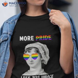 cool pride month more pride less prejudice shirt tshirt