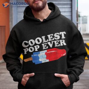 Coolest Pop Ever Popsicle Funny Retro Bomb Fathers Day Gift Shirt