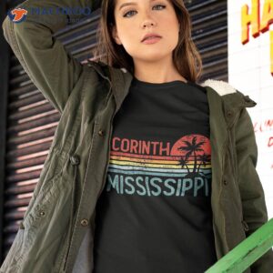 Corinth Mississippi Funny Usa City Trip Home Roots Shirt