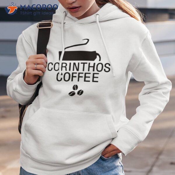 Corinthos Coffee Shirt