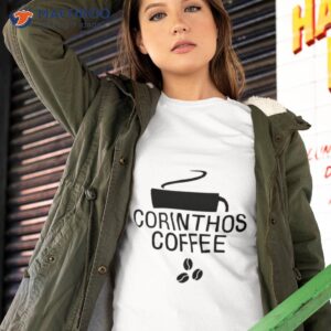 corinthos coffee shirt tshirt 2