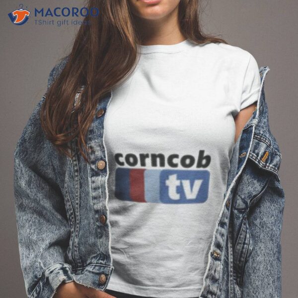 Corncob Tv I Think You Should Leave With Tim Robinson Shirt