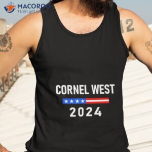 cornel west for president 2024 shirt tank top 3