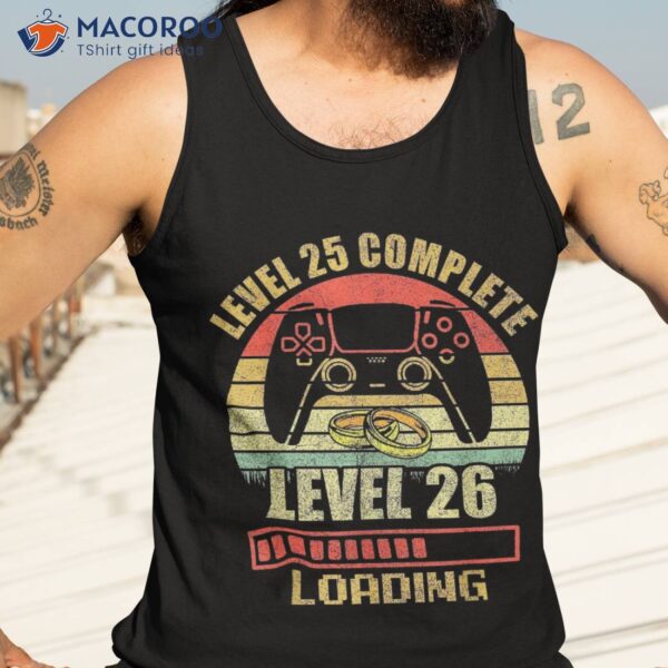 Couples Shirts For Him Level 25 Complete Wedding Anniversary Shirt