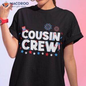 cousin crew 4th of july patriotic american family matching shirt tshirt 1 1