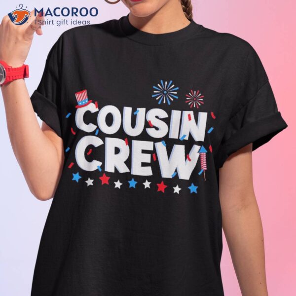 Cousin Crew 4th Of July Patriotic American Family Matching Shirt