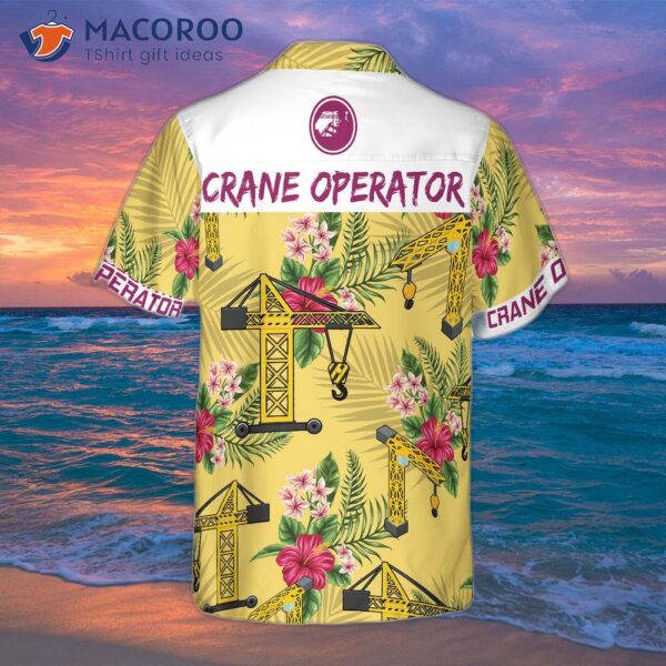 Crane Operator Wearing A Hawaiian Shirt