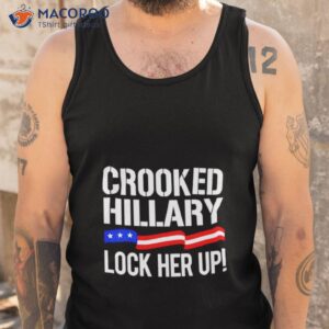 crooked hillary lock her up shirt tank top