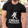 Cross Training Christian Shirt