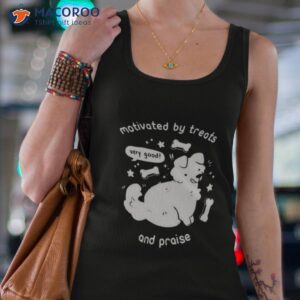 crowlines motivated by treats and praise shirt tank top 4