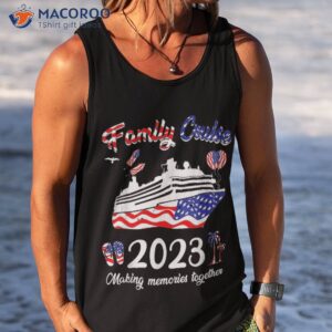 cruise family 2023 4th of july ship shirt tank top