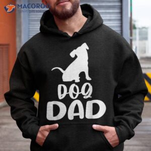 cute dog dad tshirts for funny graphic man shirt hoodie