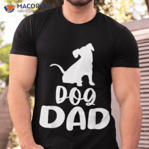 cute dog dad tshirts for funny graphic man shirt tshirt