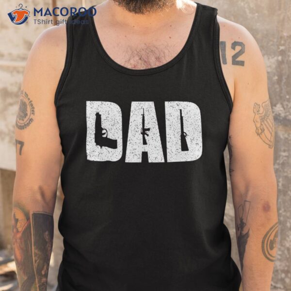 Dad And Guns Collection Vintage Shirt