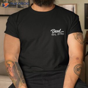 dad est 2022 father s day daddy expecting baby best shirt tshirt