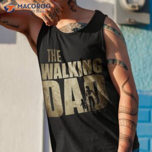 dad gifts walking gift for birthday father s day shirt tank top 1