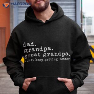 dad grandpa great funny fathers day shirt hoodie