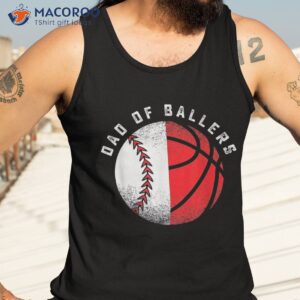 dad of ballers father son basketball baseball player gift shirt tank top 3