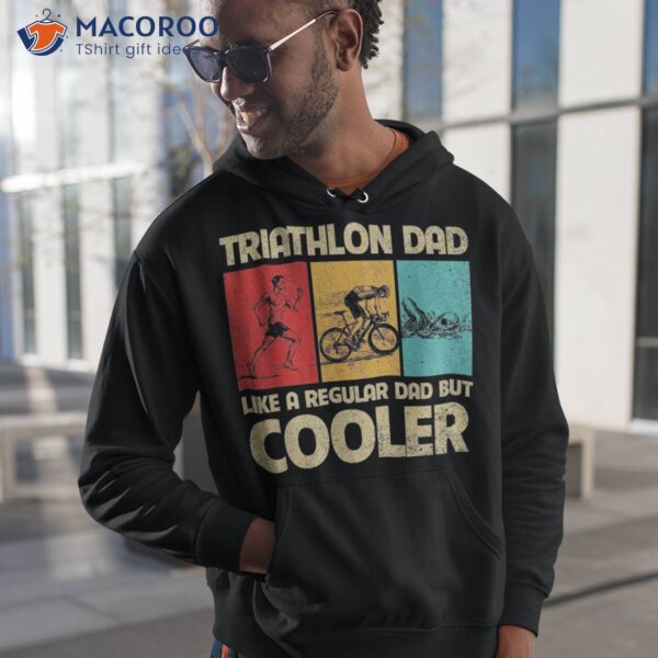 Dad Swim Bike Run Triathletes Shirt