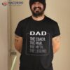 Dad The Coach Man Myth Legend T Shirt