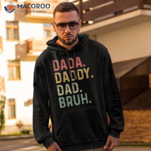 dada daddy dad bruh fathers day vintage funny father shirt hoodie 2 2