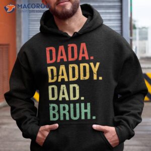 dada daddy dad bruh fathers day vintage funny father shirt hoodie 8
