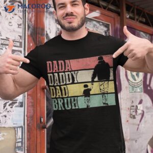 dada daddy dad bruh fathers day vintage funny father shirt tshirt 1 1