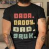 Dada Daddy Dad Bruh Fathers Day Vintage Funny Father Shirt