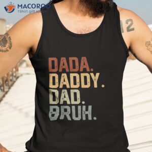 dada daddy dad bruh retro vintage funny fathers day 2023 shirt tank top 3