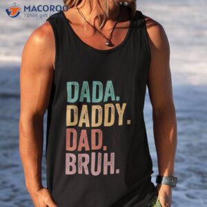 dada daddy dad bruh retro vintage funny fathers day 2023 shirt tank top