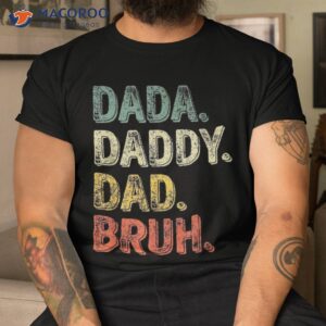 dada daddy dad bruh retro vintage funny fathers day 2023 shirt tshirt 1 1