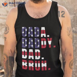 dada daddy dad bruh us american flag father s day funny shirt tank top