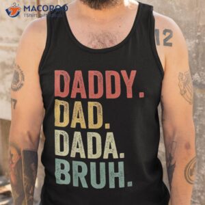 dada daddy dad father funny fathers day vintage shirt tank top