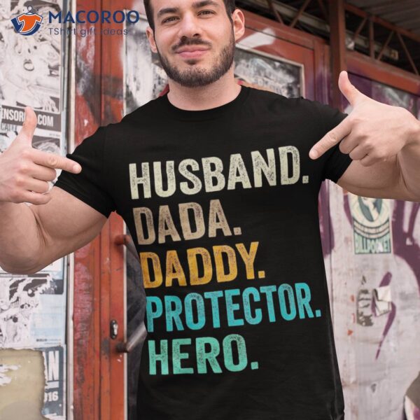 Dada Daddy Protector Hero Cool Vintage Fathers Day Funny Dad Shirt