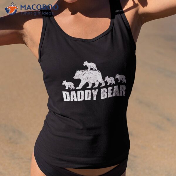 Daddy Bear 4 Cubs Shirt Kids Tshirt Dad