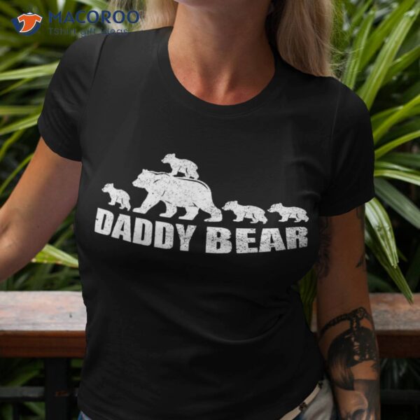 Daddy Bear 4 Cubs Shirt Kids Tshirt Dad