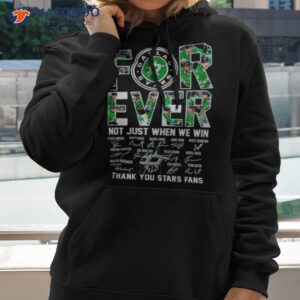 Dallas Stars Not Just When We Win Thank You Stars Fans Signatures Shirt 1 dallas stars not just when we win thank you stars fans signatures shirt hoodie 2