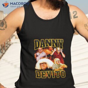 danny devito funny shirt tank top 3