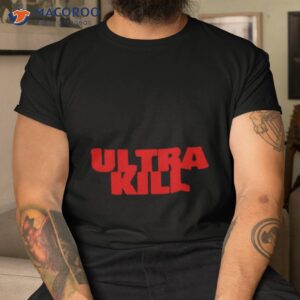 dave gloomwood ultra kill logo shirt tshirt